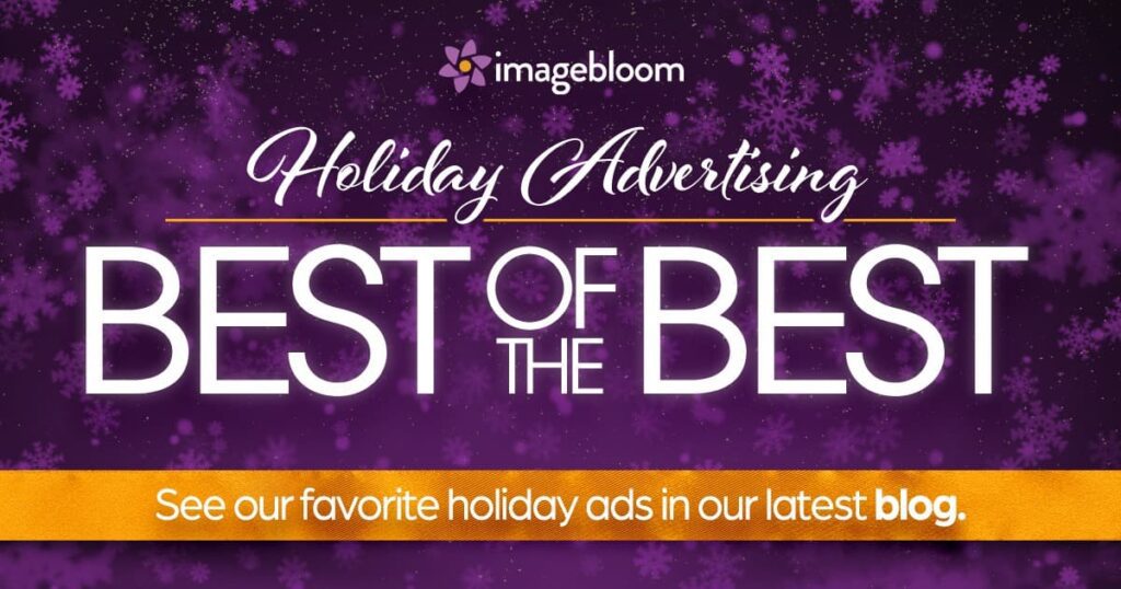 Holiday Advertising The Best of the Best ImageBloom
