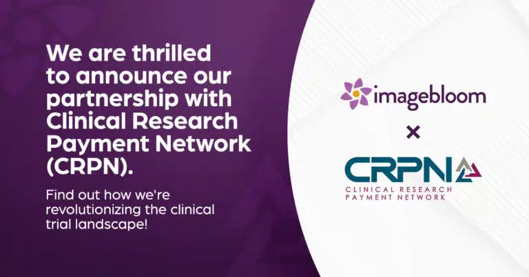 Exciting Partnership Alert: ImageBloom Joins Forces with Clinical Research Payment Network!