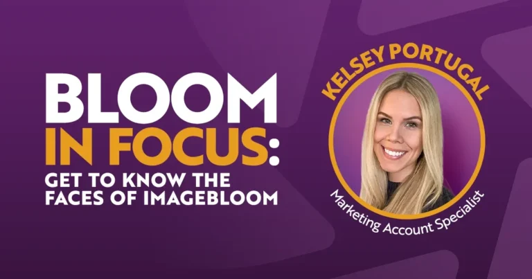 Bloom In Focus: Get to Know the Faces of ImageBloom -Kelsey Portugal